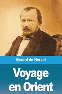 bokomslag Voyage en Orient