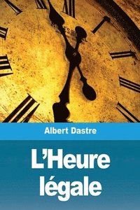 bokomslag L'Heure légale