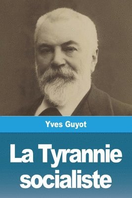 bokomslag Tyrannie socialiste