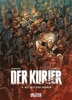 Tristan Roulot, Dimitri Armand - Der Kurier. Band 4, Inbunden