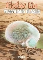 bokomslag Cixin Liu: Yuanyuans Blasen (Graphic Novel)