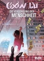 Liu Cixin, Sylvain Runberg - Cixin Liu: Die Versorgung der Menschheit, Inbunden