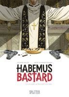 bokomslag Habemus Bastard. Band 2