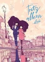 Jordi Lafebre - Trotz Allem... Liebe, Inbunden