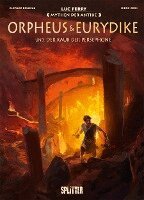Luc Ferry, Clotilde Bruneau - Mythen der Antike: Orpheus und Eurydike, Inbunden