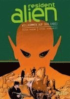 Peter Hogan - Resident Alien. Band 1, Inbunden