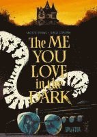 The Me You Love in the Dark 1