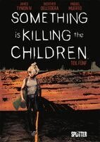 James Tynion IV. - Something is killing the Children. Band 5., Inbunden