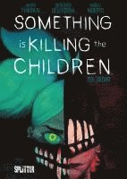 James Tynion IV. - Something is killing the Children. Band 6, Inbunden