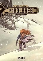 Didier Tarquin, Lyse Tarquin - UCC Dolores. Band 4, Inbunden