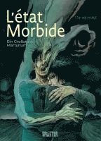 Daniel Hulet - L'état Morbide Gesamtausgabe, Inbunden