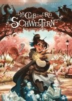 Der Club der drei Schwestern. Band 7