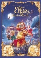 Christophe Arleston, Audrey Alwett - Elfies Zauberbuch. Band 5, Inbunden