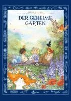 Maud Begon, Frances Hodgson Burnett, Desirée Schneider - Der geheime Garten, Inbunden
