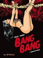 Jordi Bernet, Carlos Trillo - Bang Bang 3, Inbunden