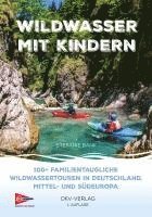 bokomslag Wildwasser mit Kindern