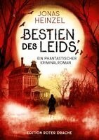 Jonas Heinzel - Bestien des Leids, Häftad