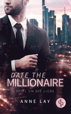 Anne Lay - Date the Millionaire, Häftad
