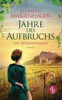 Jahre des Aufbruchs 1
