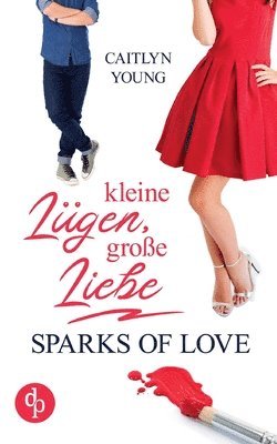 bokomslag Kleine Lügen, große Liebe