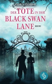 bokomslag Der Tote in der Black Swan Lane