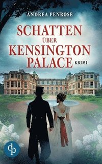 bokomslag Schatten ber Kensington Palace