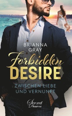 Brianna Gray - Forbidden Desire, Häftad