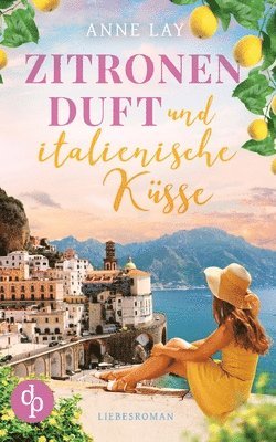 Zitronenduft und italienische Ksse 1