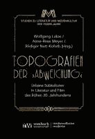 Wolfgang Lukas, Anne-Rose Meyer, Rüdiger Nutt-Kofoth - Topografien der "Abweichung", Häftad