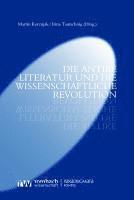 bokomslag Die Antike Literatur Und Die Wissenschaftliche Revolution: Pontes Band X