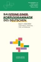 Marek Konopka, Angelika Wöllstein, Ekkehard Felder - Substantivflexion, Attributsätze, Präfix- und Partikelverben, Häftad