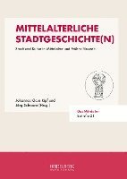 bokomslag Mittelalterliche Stadtgeschichte(n)