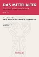 Beate Fricke, Andreas Lammer - Das Mittelalter. Perspektiven mediävistischer Forschung : Zeitschrift... / 2024,                Band 29, Heft 1, Häftad