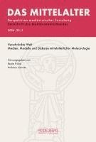 bokomslag Das Mittelalter. Perspektiven mediävistischer Forschung : Zeitschrift... / 2024,                Band 29, Heft 1