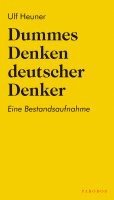 bokomslag Dummes Denken deutscher Denker