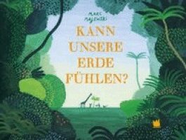 Marc Majewski - Kann unsere Erde fühlen?, Inbunden