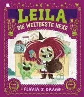 bokomslag Leila die weltbeste Hexe
