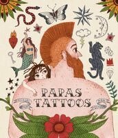 Nicolas Schuff - Papas Tattoos, Inbunden