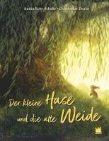 Der kleine Hase und die alte Weide