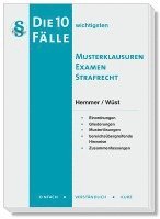 bokomslag Die 10 wichtigsten Fälle Musterklausuren Examen Strafrecht