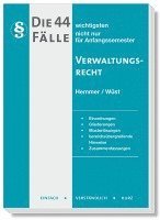 Die 44 wichtigsten Fälle Verwaltungsrecht 1