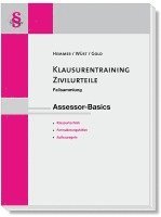 Karl-Edmund Hemmer, Achim Wüst, Ingo Gold - Klausurentraining Zivilurteile Assessor-Basics, Häftad