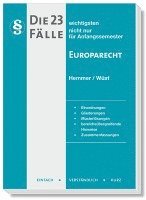 bokomslag Die 23 wichtigsten Fälle Europarecht