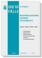 bokomslag Die 10 wichtigsten Fälle Musterklausuren Examen Steuerrecht