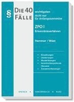 bokomslag Die 40 wichtigsten Fälle ZPO I - Erkenntnisverfahren