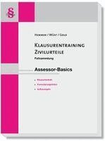 Karl-Edmund Hemmer, Achim Wüst, Ingo Gold - Assessor Basics Klausurentraining Zivilurteile, Häftad
