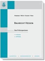 Karl-Edmund Hemmer, Achim Wüst, Michael Hein, Steffen Eicker - Baurecht Hessen, Häftad