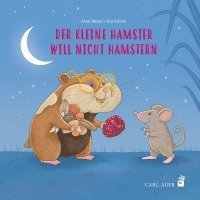 bokomslag Der kleine Hamster will nicht hamstern