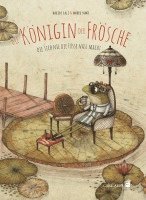 Davide Calì - Die Königin der Frösche, Inbunden