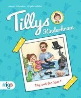 bokomslag Tillys Kinderkram. Tilly und der Sport
